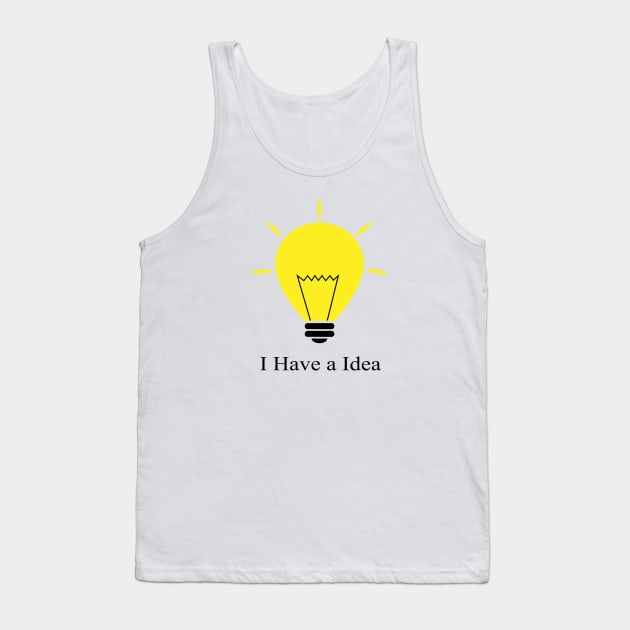 I have a idea design Tank Top by dewarafoni